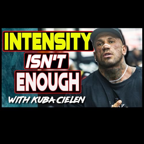 How Hard Should You Train? IFBB Pro Kuba Cielen on Volume, Intensity & Optimal Growth cover art