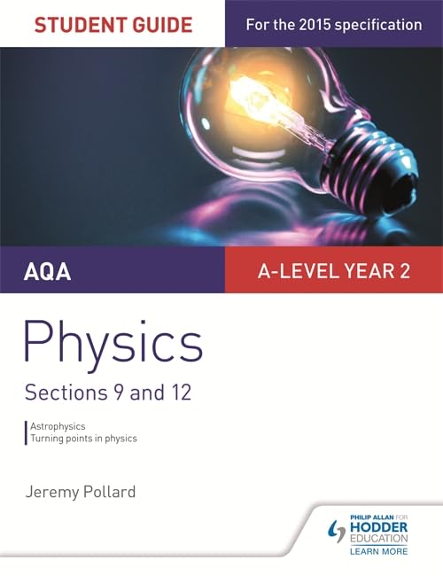 Buy AQA A-level Year 2 Physics Student Guide: Sections 9 and 12 — BookShops.in