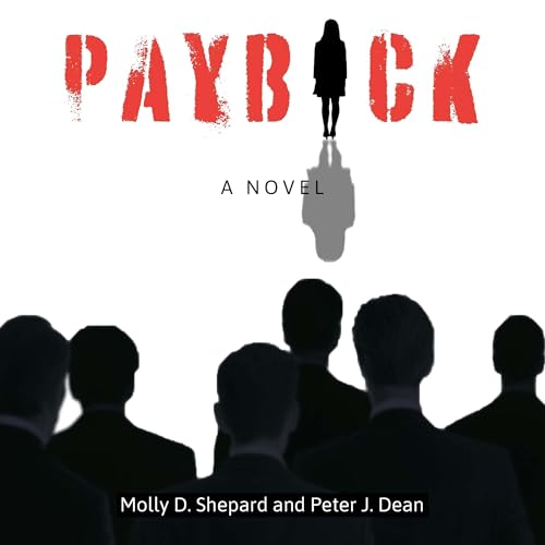 Payback Audiolivro Por Molly D. Shepard, Peter J. Dean capa