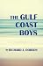 The Gulf Coast Boys