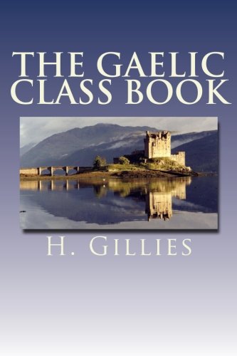 The Gaelic Class Book