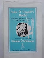 Sean O Conaill's book: Stories and traditions from Iveragh (Scribhinni bealoidis = Folklore studies) 0906426057 Book Cover