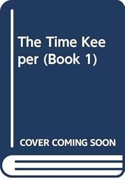 Mass Market Paperback The Time Keeper (Book 1) Book