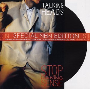 Stop Making Sense-Special New Edition (Digital Remaster) by Talking Heads (O.S.T.) (2000-04-26)
