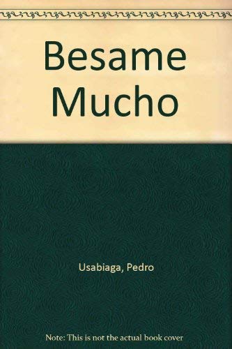Besame Mucho