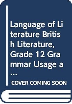Paperback Language of Literature British Literature, Grade 12 Grammar Usage and Mechanics Workbook: Mcdougal Littell Language of Literature (Lang of Lit Rev 6-12 00-01) Book