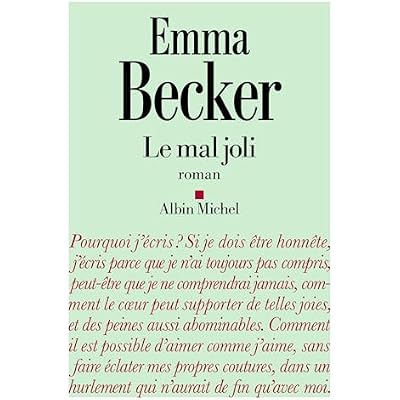 Le Mal joli: Roman