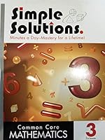 Simple Solutions, Common Core Mathematics 3; 2nd Semester 160873157X Book Cover