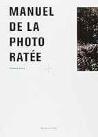 Manuel de la photo ratée 2756100781 Book Cover