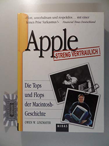 Preisvergleich Produktbild Apple - Streng vertraulich! Die Tops und Flops der Macintosh-Geschichte