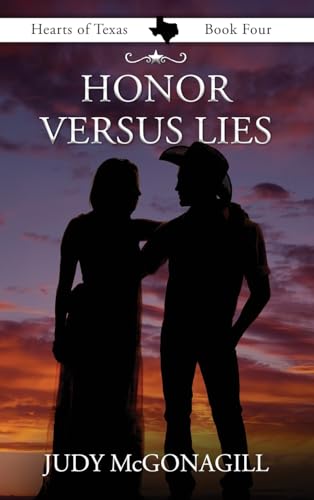 Honor Versus Lies (Hearts of Texas)
