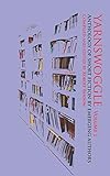 YARNSWOGGLE: Anthology of Short Fiction by Emerging Authors (Short Fiction Series)
