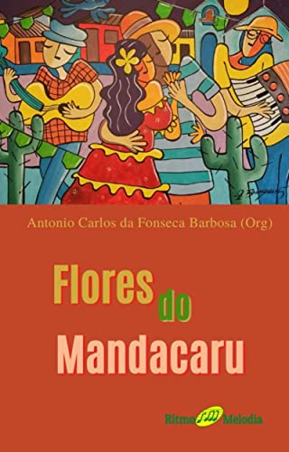 Flores do Mandacaru (Forró do Gogó ao Mocotó