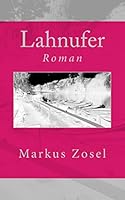 Lahnufer: Roman 1508883513 Book Cover