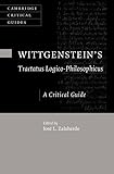 Wittgenstein's Tractatus Logico-philosophicus: A Critical Guide (Cambridge Critical Guides) - Herausgeber: Jos L. Zalabardo 