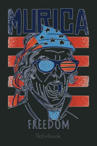 Pride Funny Murica USA 4th of July Patriotic American Notebook Inspirational Design: Trump Notebook & Journal Funny Donald Trump Supporter Gag Gift ... For Anniversary & Birthday And Daily Notes