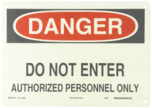 Plaque danger do not enter authorized personnel only pour sécurité