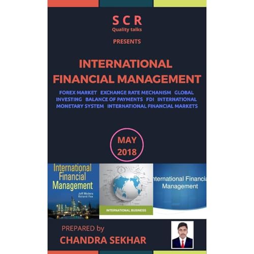 INTERNATIONAL FINANCIAL MANAGEMENT by CHANDRA SEKHAR episode artwork