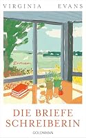 Die Briefeschreiberin: Roman - Der gefeierte Nr.1-Bestseller der New York Times - ausgezeichnet mit dem „Women’s Prize for Fiction“ – Ansicht 1