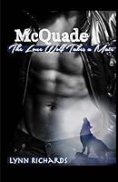 McQuade:  The Lone Wolf Takes A Mate 0615883737 Book Cover