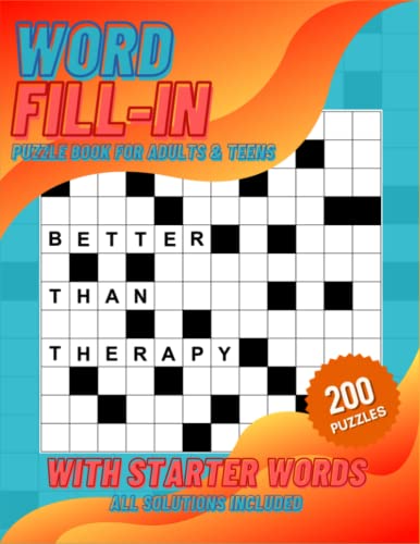 Word Fill in Puzzles Book For Adults and Teens: 200 Fill ins Word Puzzles For Seniors and Young Adults