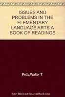 Issues and Problems in the Elementary Language Arts: a Book of Readings. B002ZJ7Q2O Book Cover