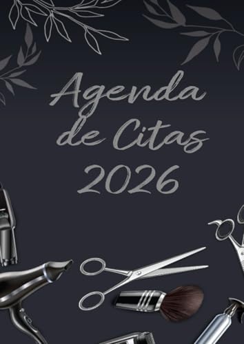 Agenda de Citas 2026: Planificador diario 1 página por día para peluqueros, barberías y esteticistas. Horario de 8:00 a 21:00, con intervalos de 15, 30 y 45 minutos. 1 empleado. Formato A4.