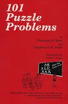 Paperback 101 Puzzle Problems by Nathaniel B. Bates Book