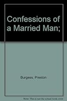 Confessions of a Married Man; B0031125GC Book Cover
