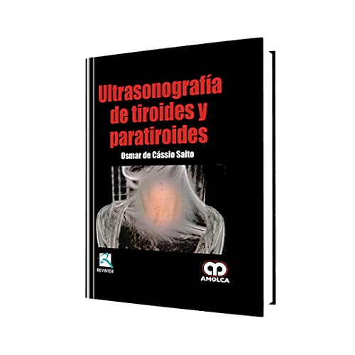 Ultrasonografia de Tiroides y Paratiroides