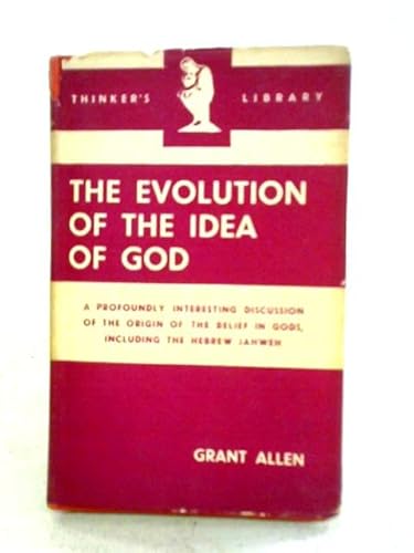 The Evolution of the Idea of God B004N6DP36 Book Cover