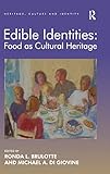 miha bodytec shop  Edible Identities: Food as Cultural Heritage (Heritage, Culture and Identity)