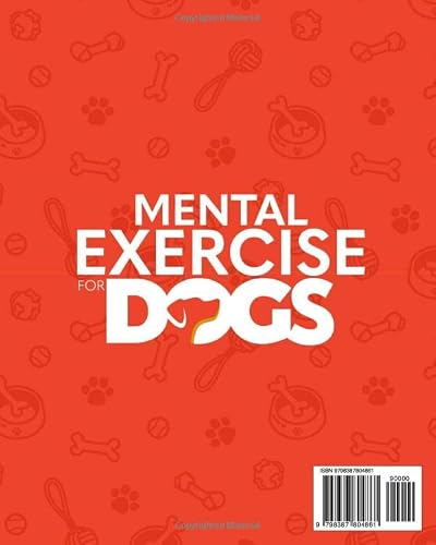 Mental Exercise for Dogs: A Step-by-Step Illustrated Training Guide to Stimulate Your Dog's Brain and Build a Stronger Bond | With Fun House Games and Brain Games - Thumbnail 2