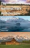 National Park Architecture Sourcebook