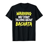 Traje De Bachata Clase De Baile Música Bailarines De Bachata Camiseta