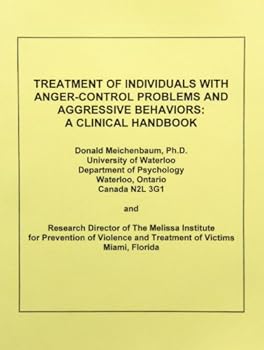 Paperback Treatment of Individuals with Anger-Control Problems and Aggressive Behaviors Book