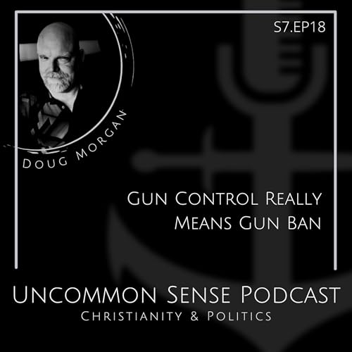 Gun Control Really Means Gun Ban
