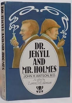 Doctor Jekyll and Mr.Holmes