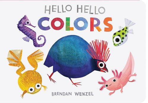 Image of Hello Hello Colors (Brendan Wenzel)