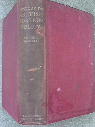 The History of British Foreign Policy B001SKP7N6 Book Cover
