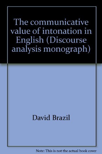 The communicative value of intonation in English (Discourse analysis ...