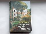 ruf des herzens telenovela dvd  Folge dem Ruf des Herzens : Roman / Helena Mniszkówna. Aus dem Poln. übers. von Karin Wolff. Mit einem Nachw. von Ewa Baglajewska-Miglus