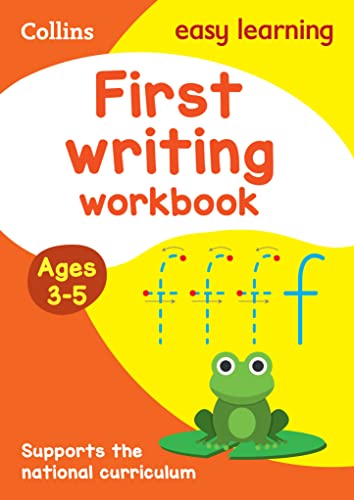 First Writing Workbook Ages 3-5: Ideal for home learning (Collins Easy Learning Preschool)