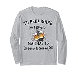 Tu Peux Boire 1 Bière Mais Pas 15 By Merch