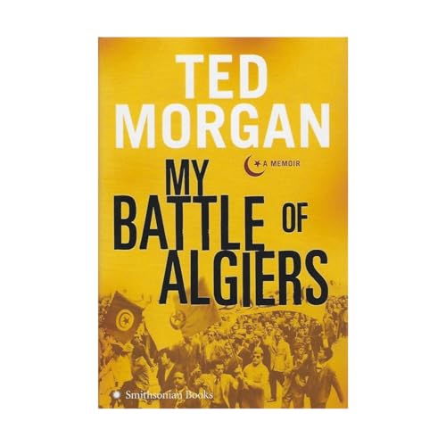 My Battle of Algiers: A Memoir