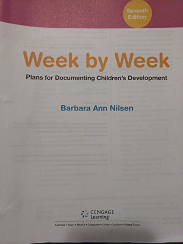 Week by Week: Plans for Documenting Children's ... 1305639596 Book Cover