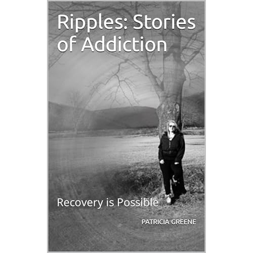 Ripples: Stories of Addiction by PATRICIA GREENE episode artwork