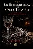 Un heredero de más en Old Thatch | Edición noir | novela de misterio |...