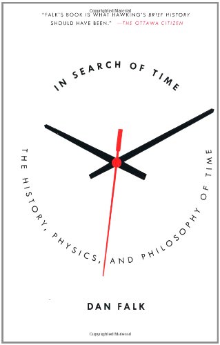 In Search of Time: The Science of a Curious Dimension