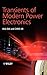 Transients of Modern Power Electronics